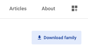 Кнопка «Download family» есть на большинстве страниц шрифтов в Google Fonts
